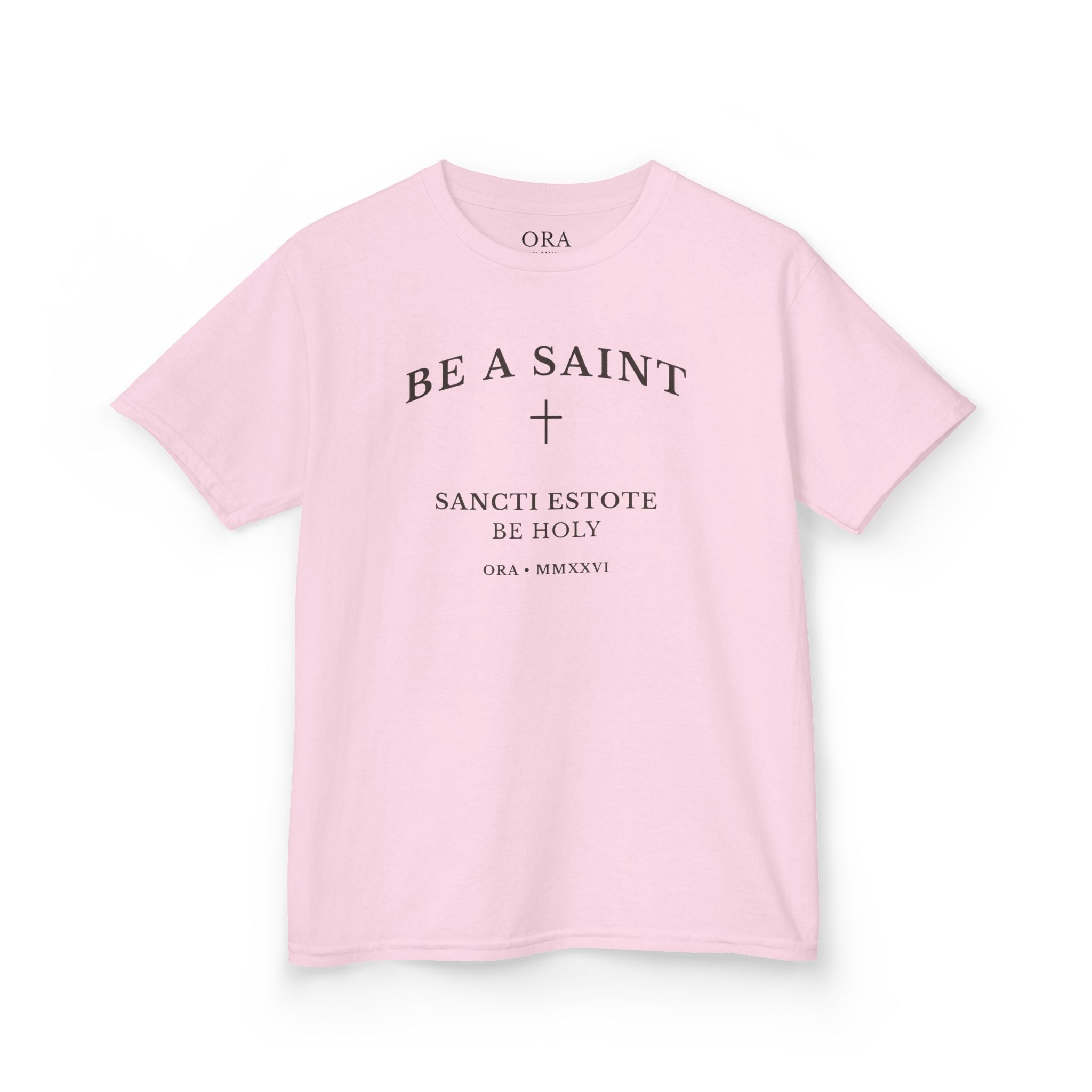BE A SAINT — Sancti Estote Youth Tee